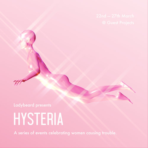 LADYBEARD PRESENTS: HYSTERIA